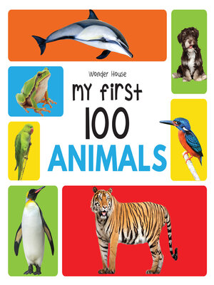 cover image of My First 100 Animals and Birds